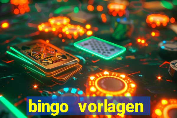 bingo vorlagen kostenlos erstellen