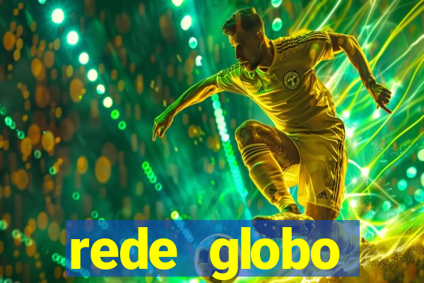 rede globo absolutamente tudo