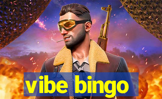 vibe bingo