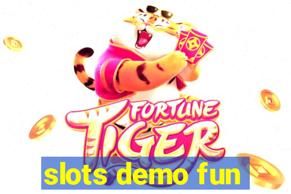 slots demo fun