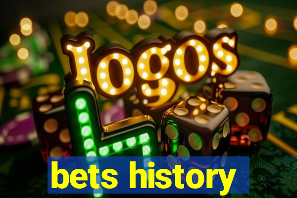 bets history