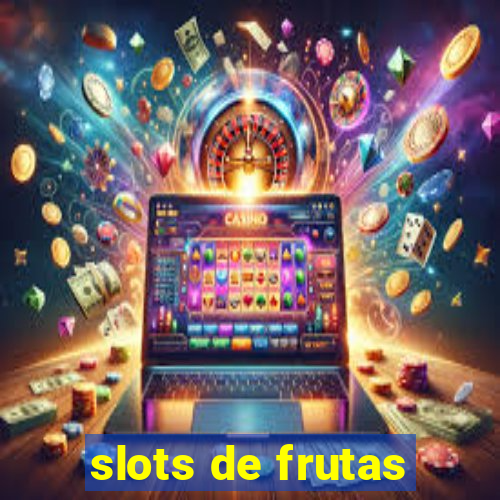 slots de frutas