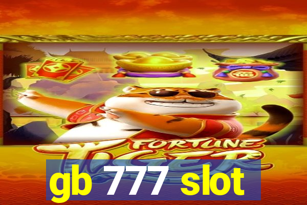 gb 777 slot