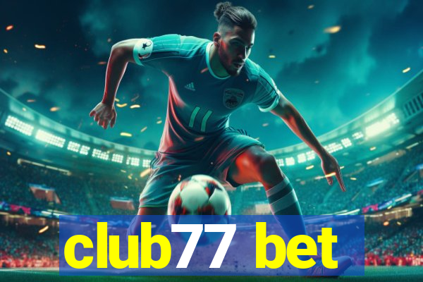 club77 bet