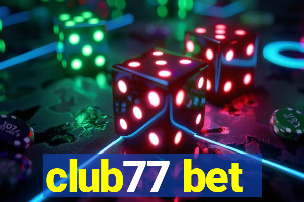 club77 bet