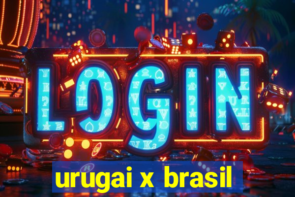 urugai x brasil