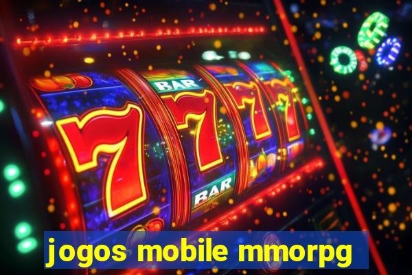 jogos mobile mmorpg