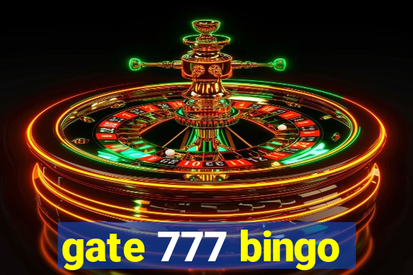 gate 777 bingo