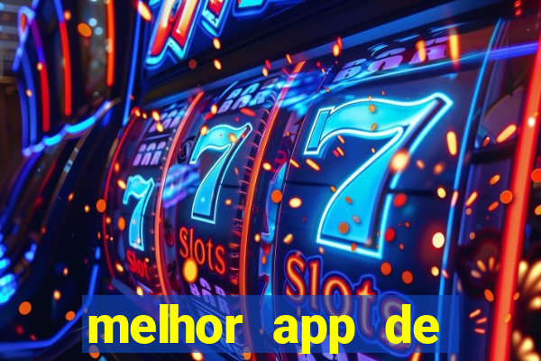 melhor app de slots para ganhar dinheiro