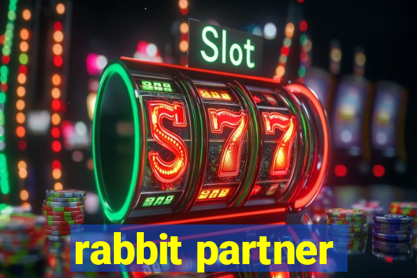 rabbit partner