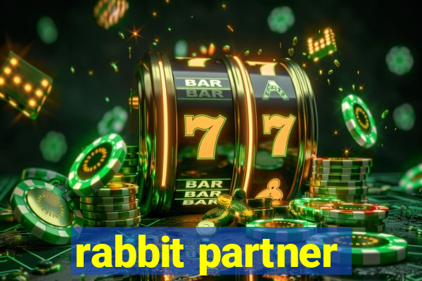 rabbit partner