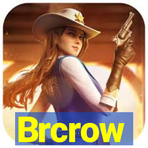 Brcrow