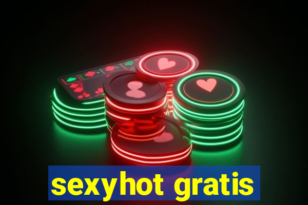 sexyhot gratis