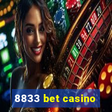 8833 bet casino