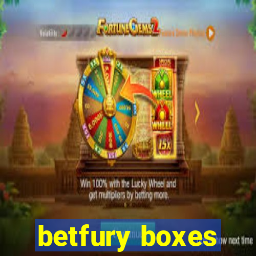 betfury boxes