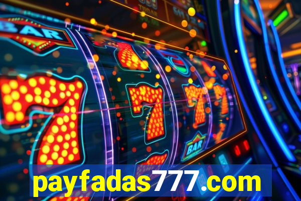 payfadas777.com