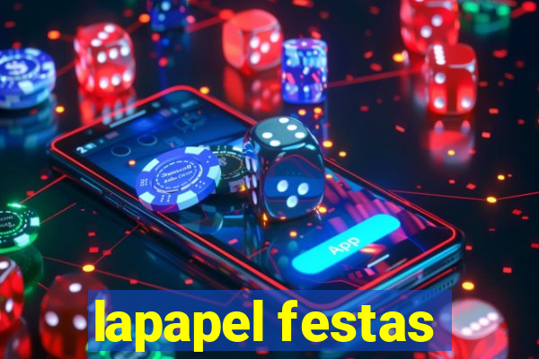 lapapel festas