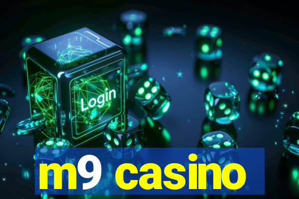 m9 casino