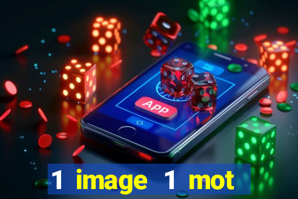 1 image 1 mot casino max