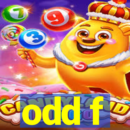 odd f