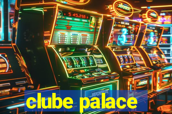 clube palace