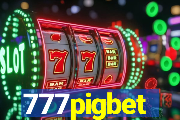 777pigbet