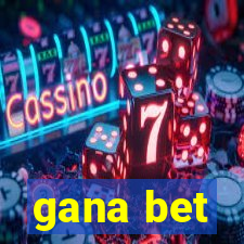 gana bet