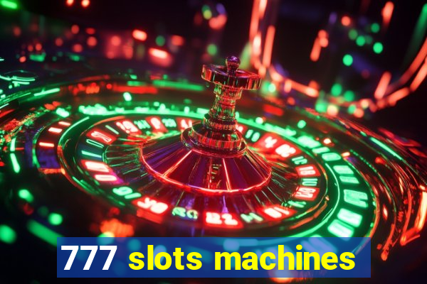 777 slots machines