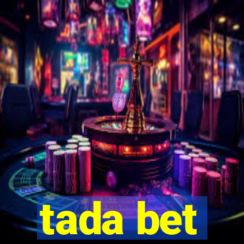 tada bet