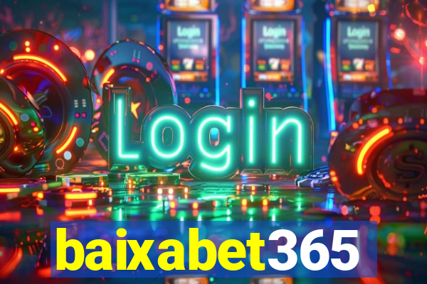 baixabet365