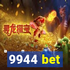 9944 bet