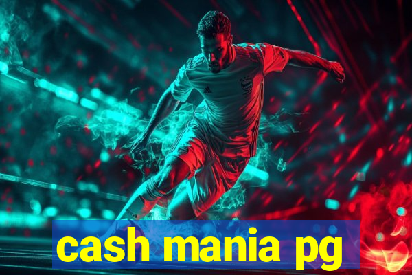 cash mania pg