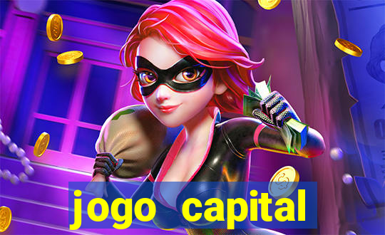 jogo capital download mobile