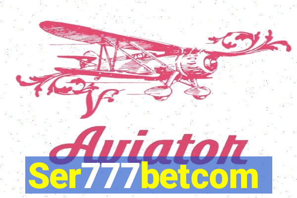 Ser777betcom