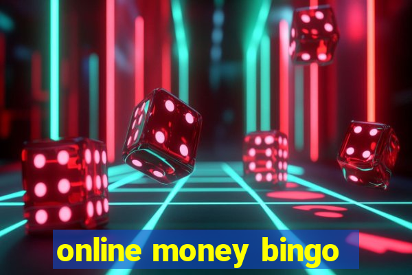 online money bingo