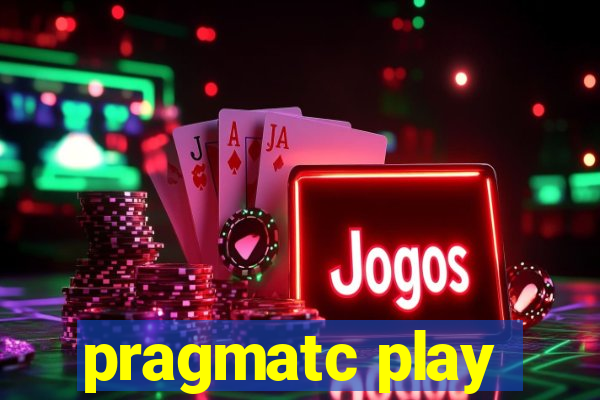 pragmatc play