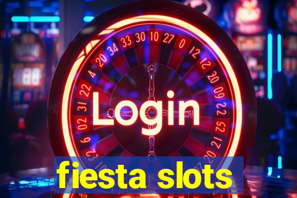 fiesta slots