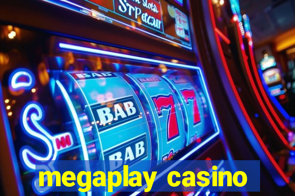 megaplay casino