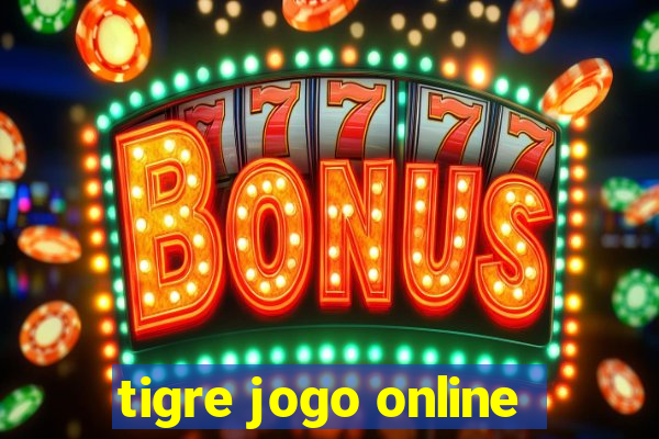 tigre jogo online