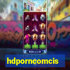 hdporncomcis