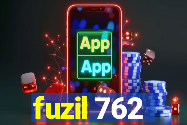 fuzil 762