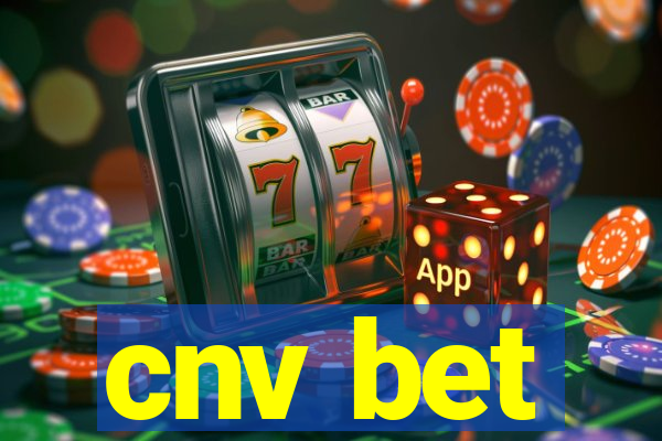 cnv bet