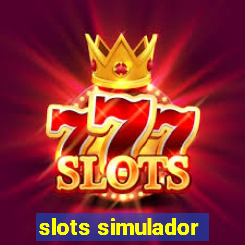 slots simulador