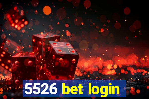 5526 bet login