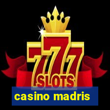 casino madris