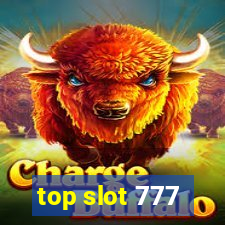 top slot 777