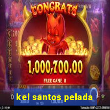 kel santos pelada