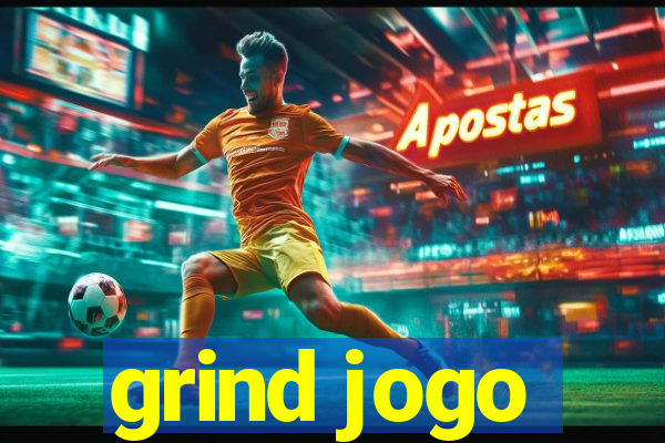 grind jogo