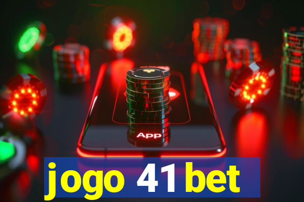 jogo 41 bet