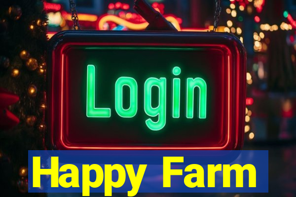 Happy Farm